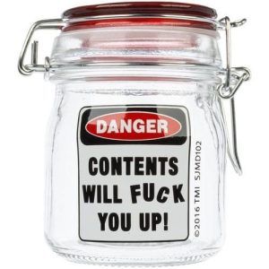 Stash Jar Medium Danger Contents Will Fuck You Up!